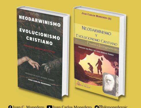 Neodarwinismo y Evolucionismo Cristiano (fragmento gratuito para usted) – Lic. Juan Carlos Monedero (h)